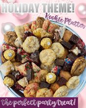 Load image into Gallery viewer, KOOKIE PLATTER - LOCAL DELIVERY &amp; PICKUP ONLY
